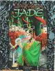 Dark Kingdom of Jade