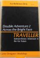 Double Adventure 2: Mission on Mithril / Across the Bright Face