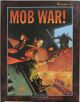 Mob War!