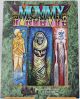 Mummy 1:st Edition 