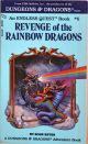 Revenge of the Rainbow Dragons