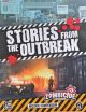 Stories from the Outbreak