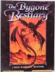 The Bygone Bestiary
