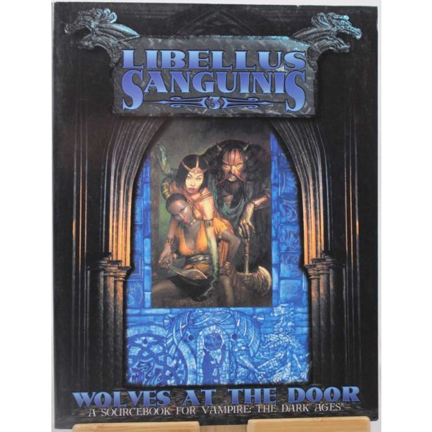 Libellus Sanguinis 3: Wolves at the door