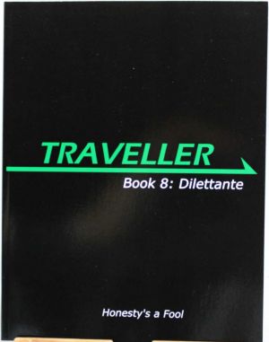 Book 8: Dilettante