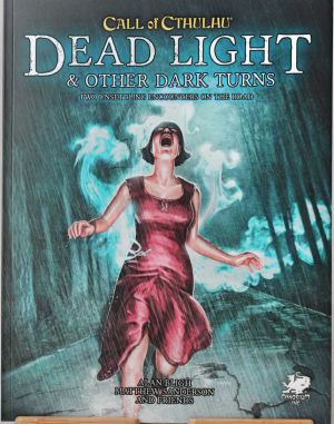 Dead Light & Other Dark Turns