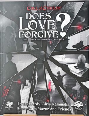 Does Love Forgive?