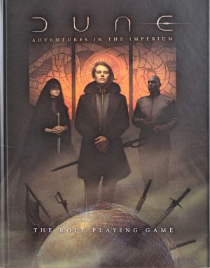 Dune: Adventures in the Imperium The Role Playing Game