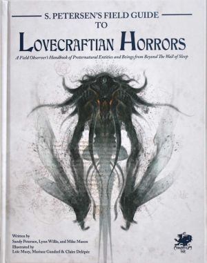 S.Petersen´s Field Guide to Lovecraftian Horrors