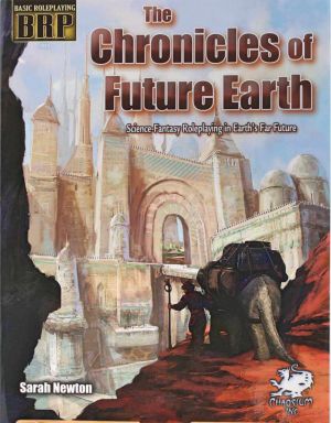 The Chronicles of Future Earth
